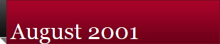 August 2001