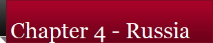 Chapter 4 - Russia