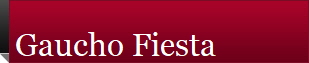 Gaucho Fiesta