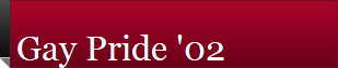 Gay Pride '02