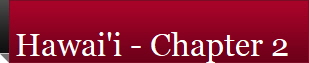 Hawai'i - Chapter 2