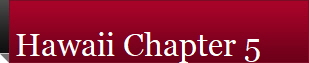 Hawaii Chapter 5
