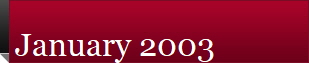 January 2003