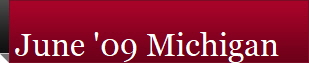 June '09 Michigan