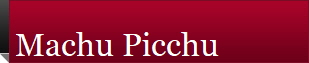 Machu Picchu