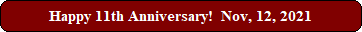 Happy 11th Anniversary!  Nov, 12, 2021