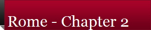 Rome - Chapter 2