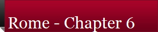 Rome - Chapter 6