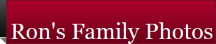 Ron's Family Photos