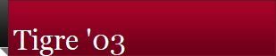 Tigre '03