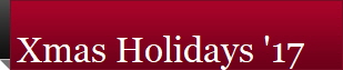 Xmas Holidays '17